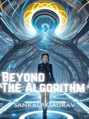cover image of Beyond the Algorithm
